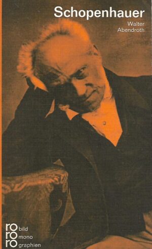 Arthur Schopenhauer - Rowohlts monographien