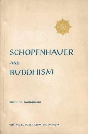 Bhikkhu Nanajivako: Schopenhauer and Buddhism