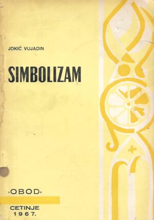 Jookić Vujadin: Simbolizam