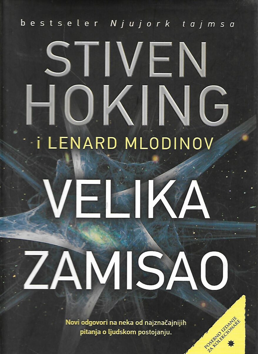 Stephen Hawking i Leonard Mlodinow: Velika zamisao