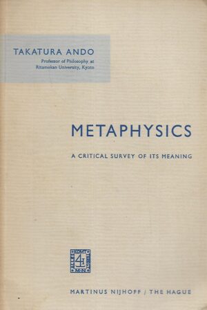 Takatura Ando: Metaphysics - A critical survey of its meaning