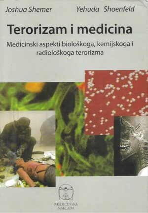 Joshua Shemer, Yehuda Shoenfeld: Terorizam i medicina