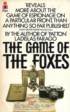 Ladislas Farago: The game of the foxes