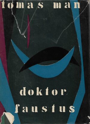 Thomas Mann: Doktor Faustus