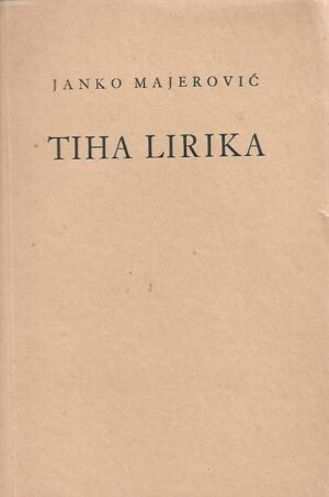 Janko Marojević: Tiha lirika