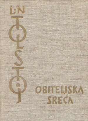 L. N. Tolstoj: Obiteljska sreća