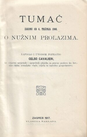 Celso Cavalieri: Tumač zakonu od 6. travnja 1906. o nužnim prolazima