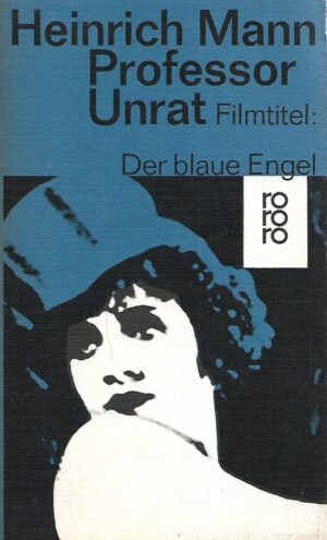 Heinrich Mann: Professor Unrat