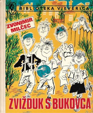 Zvonimir Milčec: Zvižduk s Bukovca (potpis autora)