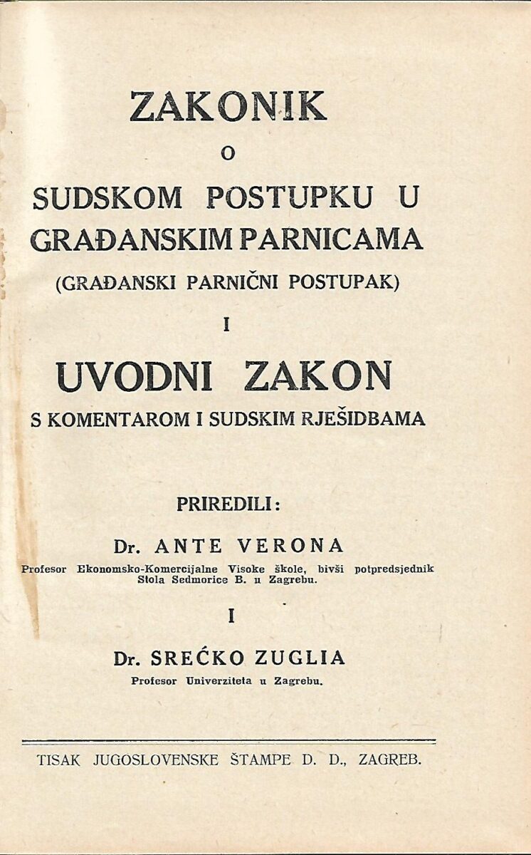Verona-Zuglia: Zakonik o sudskom postupku u građanskim parnicama (Građanski parnični postupak) i Uvodni zakon s komentarom i sudskim rje - Slika 2