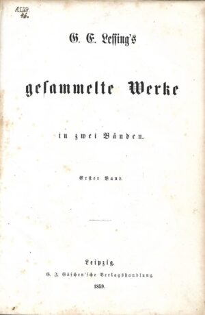G. E. Lessing: Gesammelte Werke in zwei Banden (1, 2)