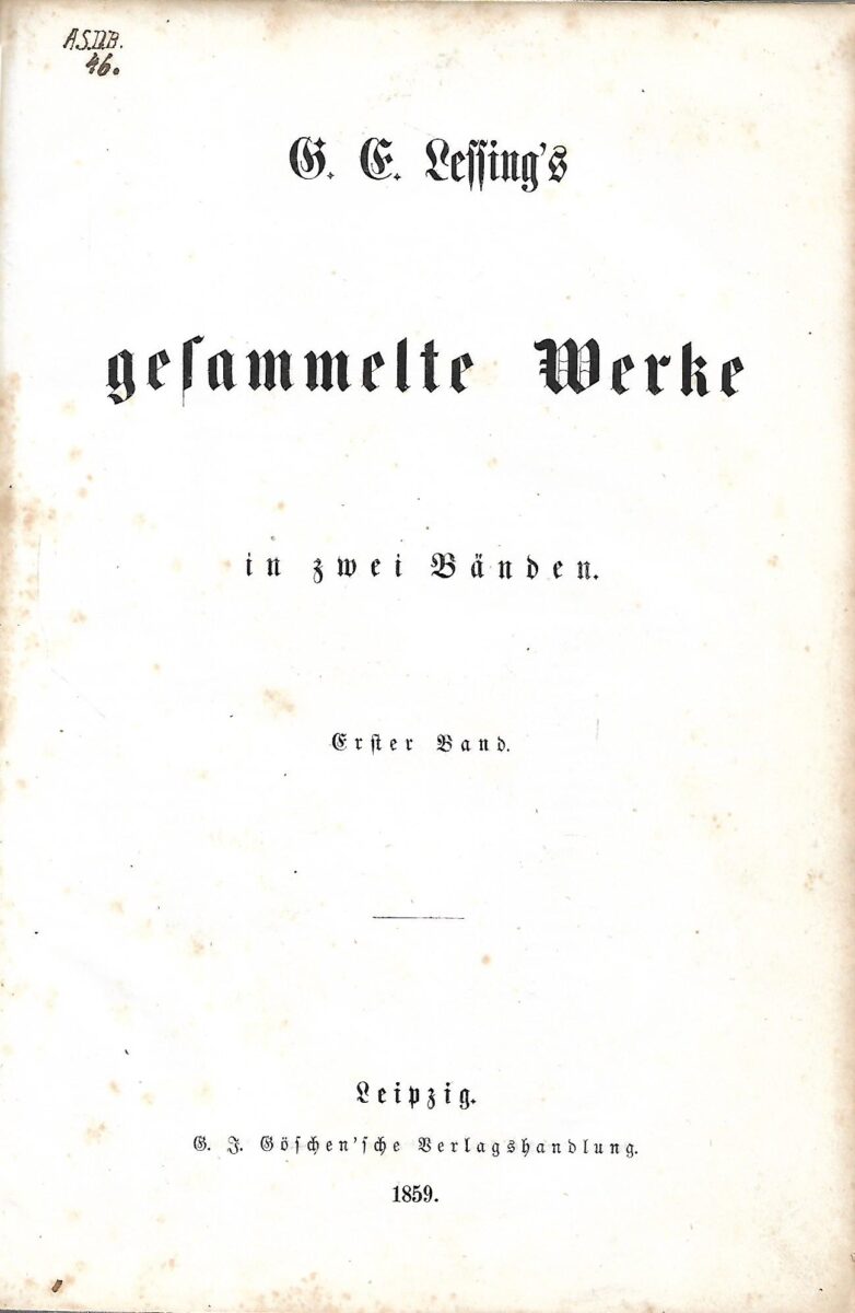 G. E. Lessing: Gesammelte Werke in zwei Banden (1, 2)
