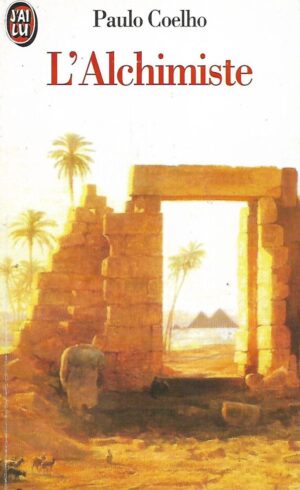 Paulo Coelho: L'Alchimiste
