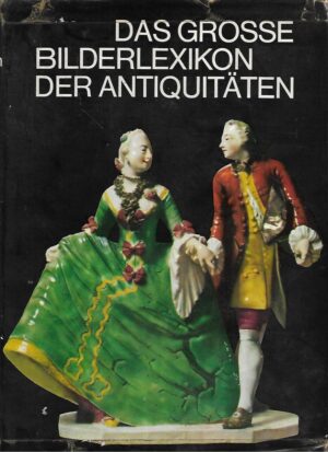 Das grosse Bilderlexikon der Antiquitaten