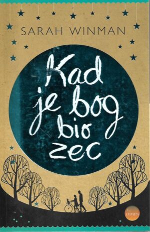 Sarah Winman: Kad je Bog bio zec
