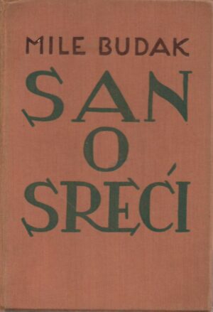 Mile Budak: San o sreći 1