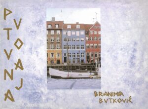 Branimir Butković: Putovanja