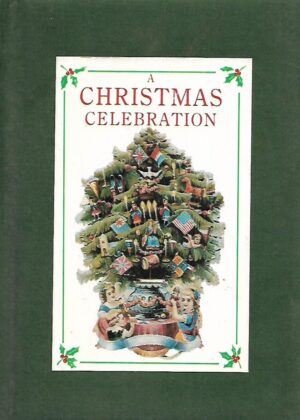 A Christmas Celebration, Compiled by Sam Elder