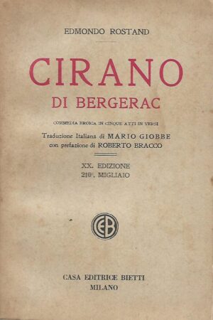Edmondo Rostand: Cirano di Bergerac