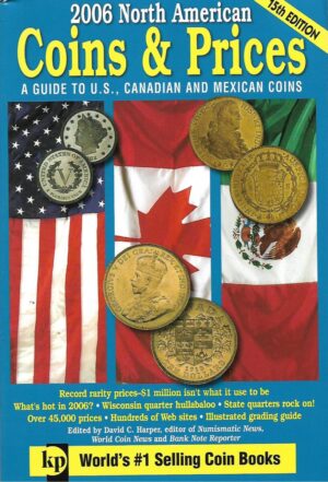 David C. Harper (ur.): 2006 North American Coins & Prices - A guide to U. S. , Canadian and Mexican Coins