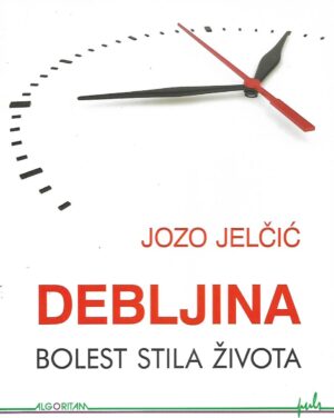 Jozo Jelčić: Debljina - Bolest stila života