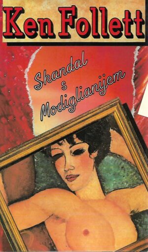 Ken Follett: Skandal s Modiglianijem