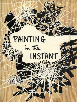 Gordon Onslow-Ford: Painting in the Instant