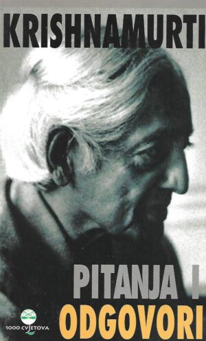 Krishnamurti: Pitanja i odgovori