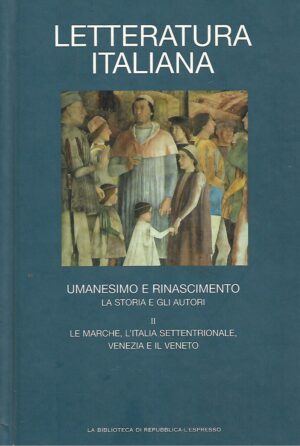 Letteratura italiana 4 - Umanismo e Rinascimento II