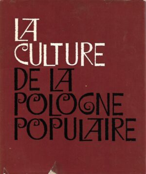 La Culture de la Pologne Populaire