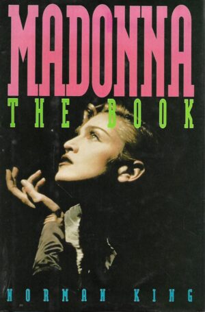 Norman King: Madonna - The Book