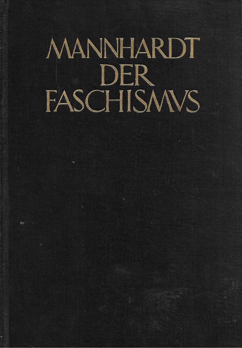 J. W. Mannhardt: Der Faschismus