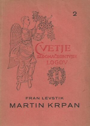 Fran Levstik: Martin Krpan