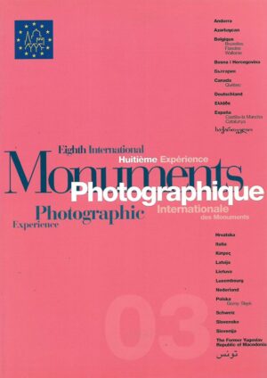 Eighth International Monuments Photographic Experience