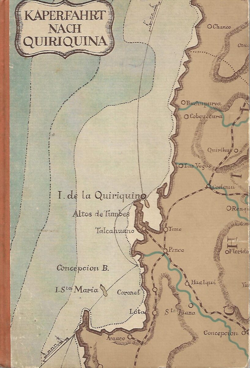 Chr. P. Christensen: Letzte Kaperfahrt nach Quiriquina