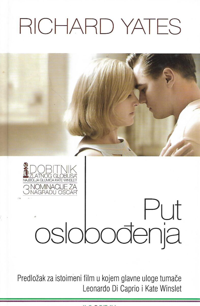 Richard Yates: Put oslobođenja