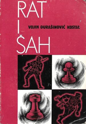 Vojin Đurašinović Kostja: Rat i šah