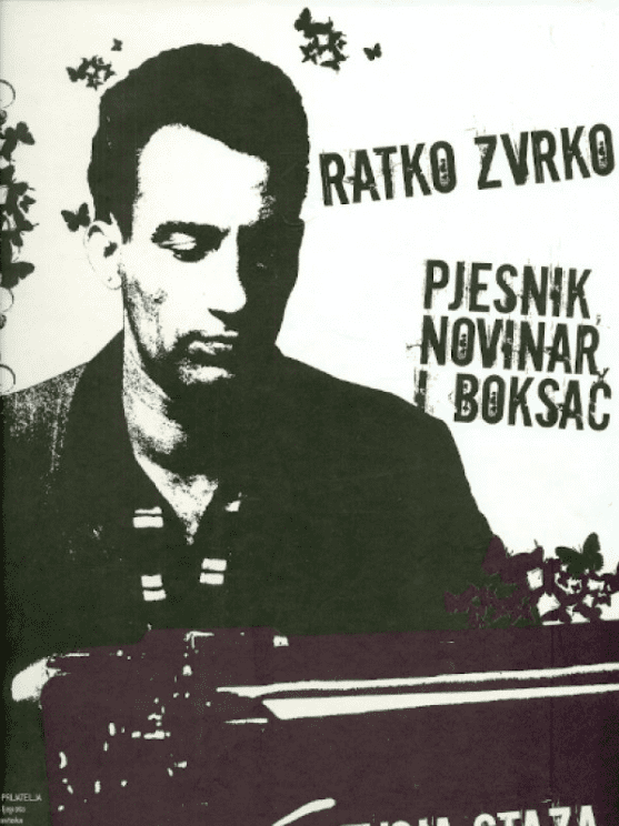 Ratko Zvrko - Pjesnik, novinar i boksač - Tvoja staza
