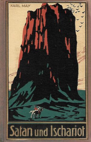 Karl May: Satan und Ischariot I. band