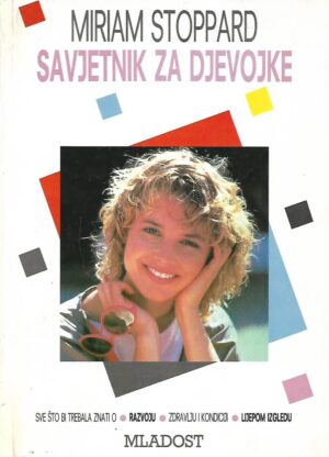 Miriam Stoppard: Savjetnik za djevojke