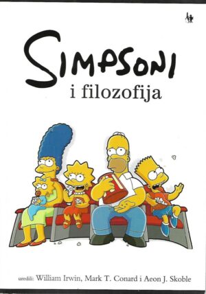 William Irwin, Mark T. Conard i Aeon J. Skoble: Simpsoni i filozofija
