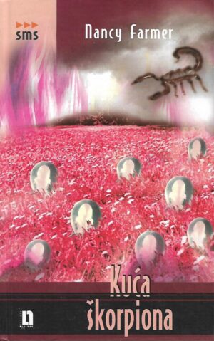 Nancy Farmer: Kuća škorpiona