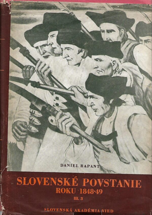 daniel rapant: slovenske povstanie roku 1848-49 - diel treti - zimna vyprava