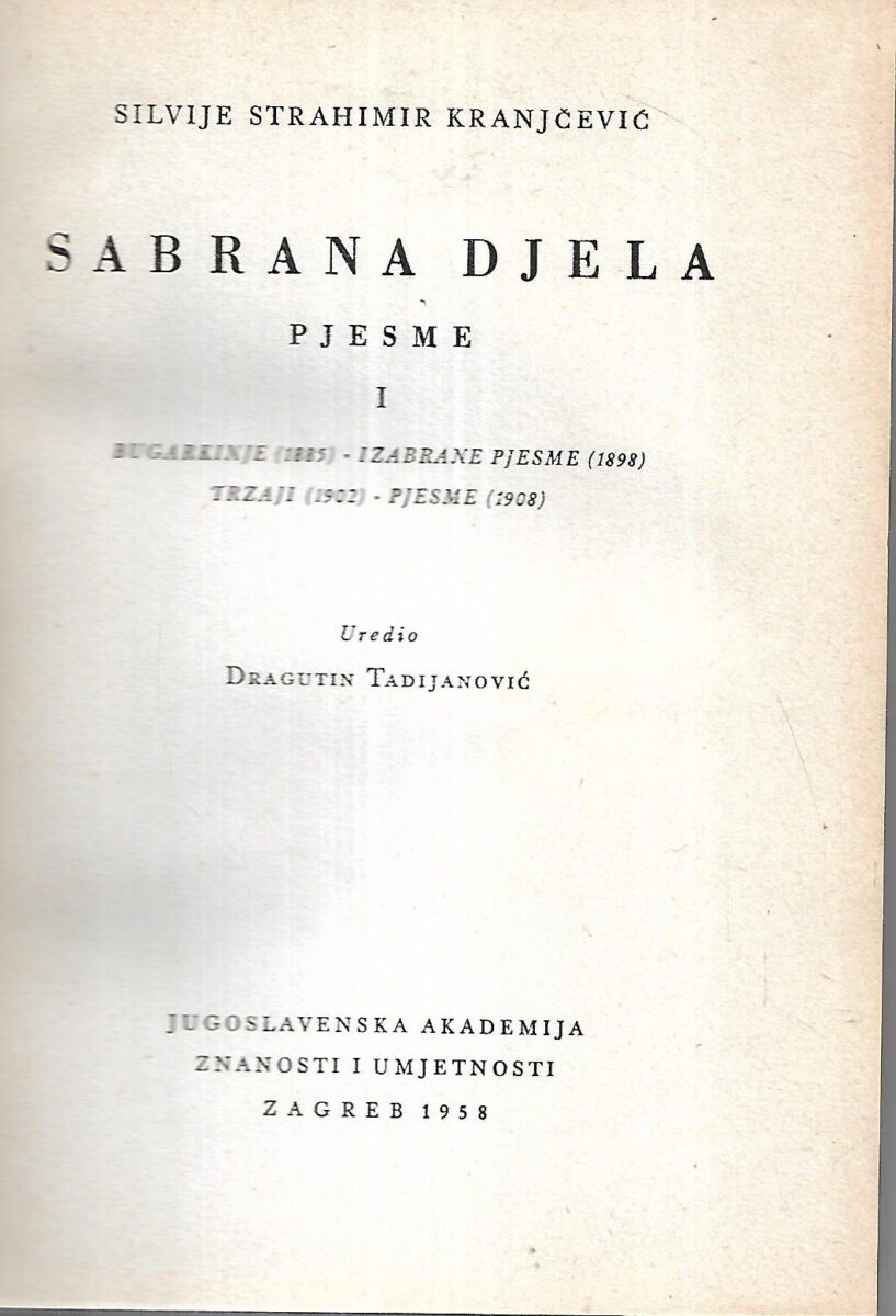 Silvije Strahimir Kranjčević: Sabrana djela I.-II. - Pjesme I. - II. - Slika 2