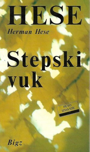 Herman Hesse: Stepski vuk
