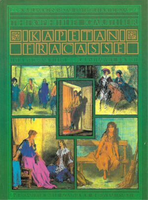 Theophile Gautier: Kapetan Fracasse