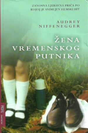 Audrey Niffenegger: Žena vremenskog putnika