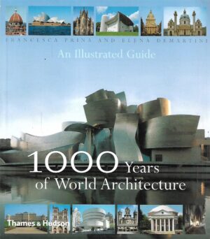 Francesca Prina and Elena Demartini: 1000 years of World Architecture