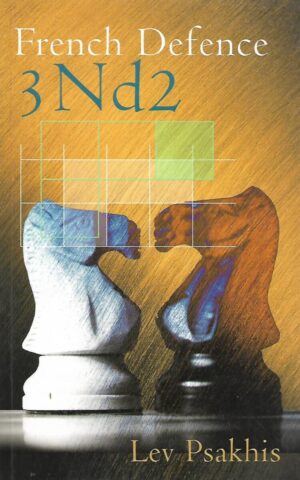 Lev Psakhis: French Defence 3Nd2