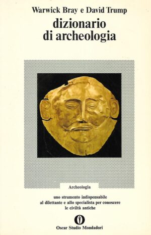 Warwick Bray e David Trump: Dizionario di archeologia